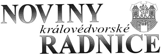 30. ledna 2003! Ročník IX! Číslo 1! Vydává Městský úřad Dvůr Králové nad Labem! Cena 4 Kč sbírky byla například použita v létě ve prospěch postižených katastrofálními záplavami.