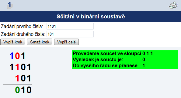 2 ČÍSELNÉ SOUSTAVY NÁPLŇ DISTANČNÍHO KURZU Ve dvojkové soustavě se při sčítání můžeme setkat s následujícími situacemi: 0 + 0 = 0 0 + 1 = 1; 1 + 0 = 1 1 + 1 = 10 V posledním případě nám došlo k tzv.