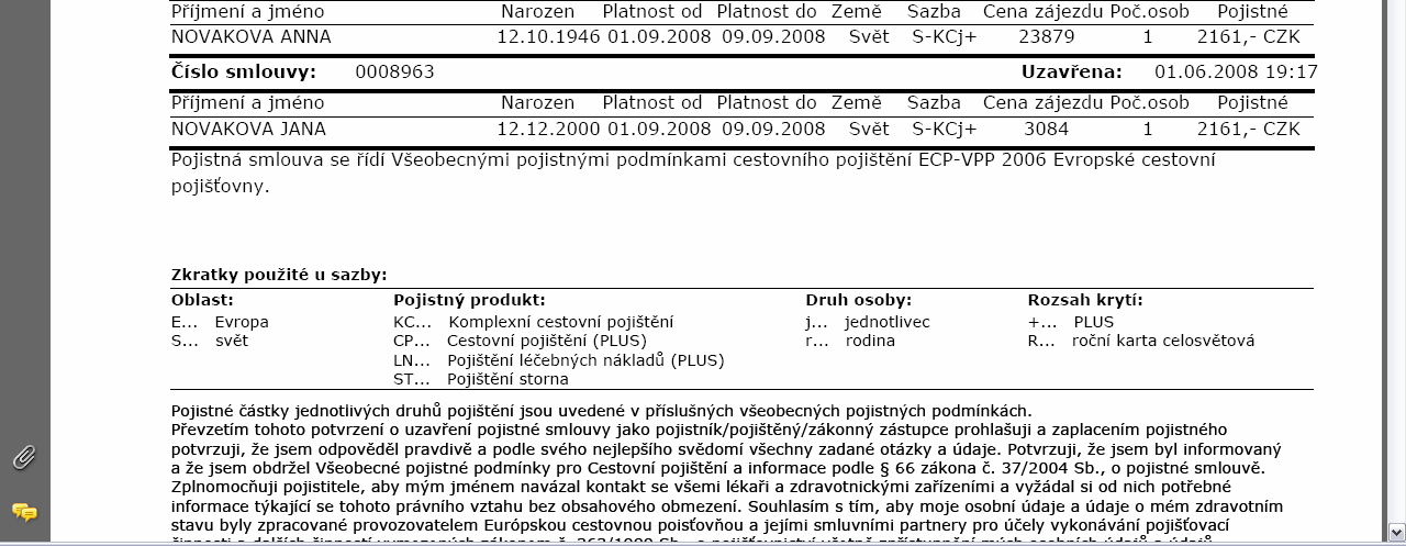 Na další straně potvrzení pokračují vyplněné asistenční kartičky pro všechny osoby uvedené v potvrzení a jsou-li