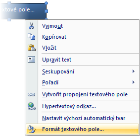 Textové pole i vložený obsah můžeme libovolně formátovat, odlišně zarovnávat vnitřní text, měnit barvu textu i výplně pole, sílu čar, barevné provedení, stínování atd.