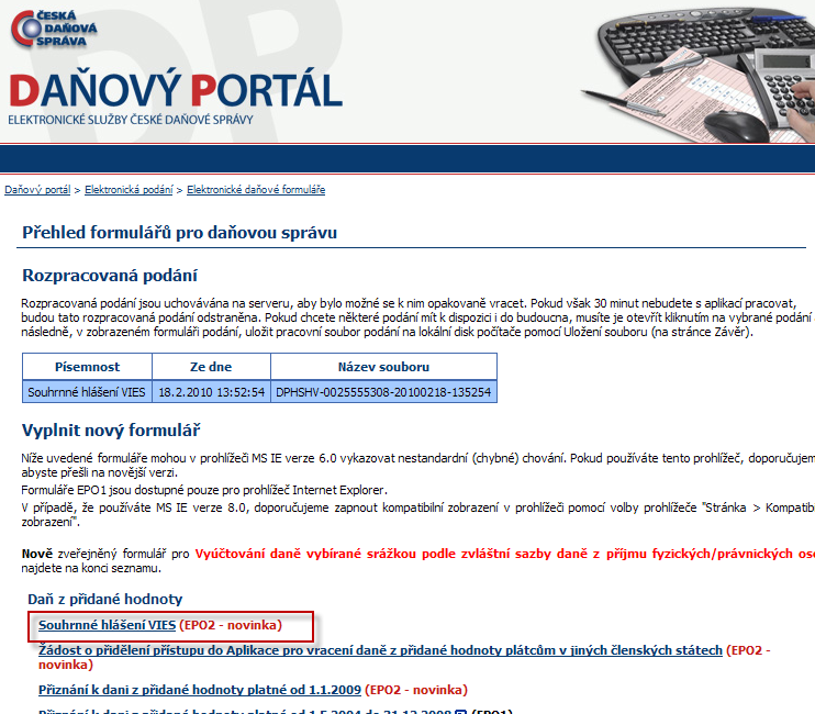 II. den školení PODZIM 2010 "0" při dodání zboží do jiného členského státu "1" při přemístění obchodního majetku plátcem do jiného členského státu "2" při dodání zboží uvnitř území Evropského