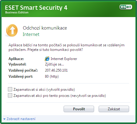 Zapamatovat si akci (vytvořit pravidlo) vytvoří se obecné pravidlo Zapamatovat akci pro tento proces (nevytvoří se pravidlo) - akce se naváže na PID (process ID) dané komunikace dočasná akce Zobrazit