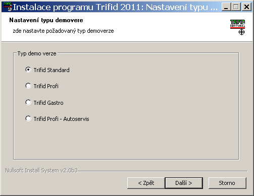 Instalace Plná verze znamená, že program TRIFID bude nainstalován přesně v té podobě, která odpovídá zakoupené licenci programu.