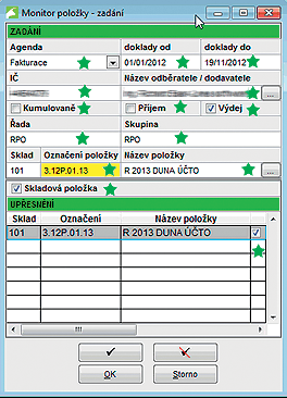 Monitor položky pro vydané faktury Daleko širší možnosti zobrazování dat poskytuje parametrické spuštění Monitoru položky (kliknutím pravým tlačítkem myši na ikoně monitoru s písmenem P).