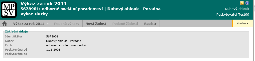 2.4 Záhlaví obrazovky V horní části stránky jsou v identifikačním pruhu na levé straně název aktuální části agendy (Výkaz, Žádost) identifikátor, druh a název právě zpracovávané sociální služby