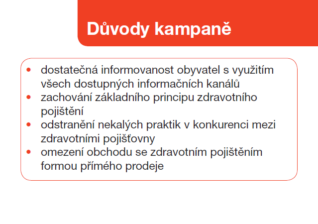 RIZIKA SPOJENÁ SE ZMĚNOU ZDRAVOTNÍ POJIŠŤOVNY Mgr. Viktor Lavička VZP ČR, Krajská pobočka pro Jihočeský kraj viktor.lavicka@vzp.