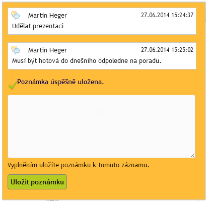 Chat (vnitřní komunikace): REBOT umožňuje psát krátké textové zprávy přímo do záznamu např. u klienta, makléřů nebo zakázky. Poznámky zobrazí každý, kdo má přístup k danému záznamu.
