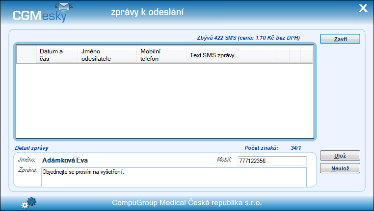 3 Poslání sms z programu Sms zprávu můžete poslat z karty pacienta nebo z hlavního menu programu. Zpráva jde na mobilní telefon pacienta ve dvou krocích.