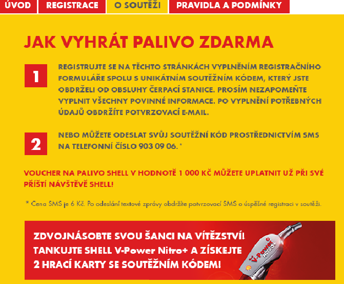 Shell, 2013-2014 Cílem spotřebitelské soutěže byla podpora prodeje a zvýšení loajality zákazníků.