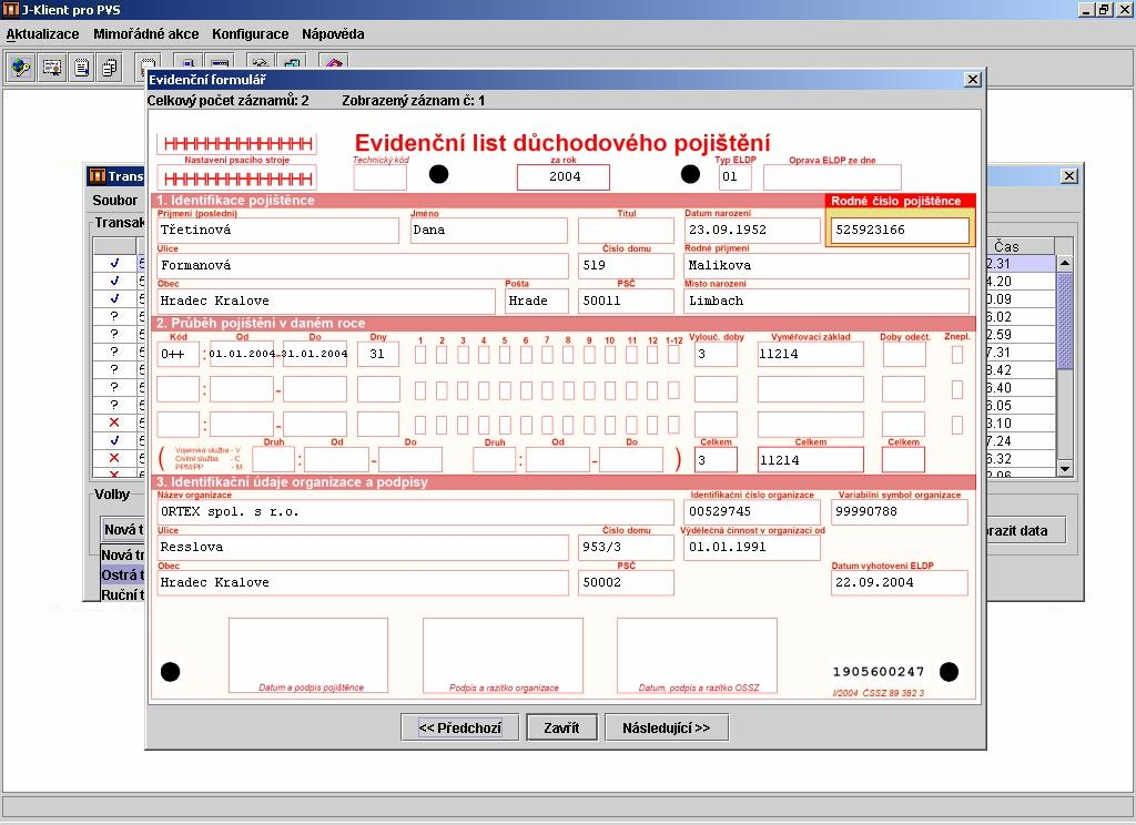 Lidské zdroje Java klient pro PVS Moderní softwarové řešení pro komunikaci s Portálem veřejné správy.