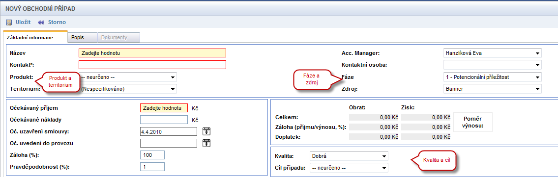 - 128 - Servis a reporting v IS Nastavení aktivit V tomto menu se nastavují číselníky událostí, osob, produktů, zdrojů, teritorií, cílů, fází a kvalit obchodních příležitostí.