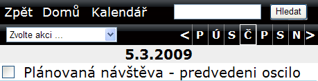 - 181 - Servis a reporting v IS Pokud jednu z těchto možností zvolíte, musíte v dalším okně definovat kritéria vyhledávání.