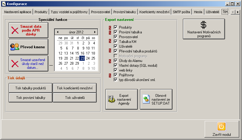 Speciální funkce - Export nastavení uloží do souboru SETUP.DAT kompletní nastavení Agendy: Produkty, tabulky, koeficienty, uživatele a celého provozovatele vč. SMTP pošty.