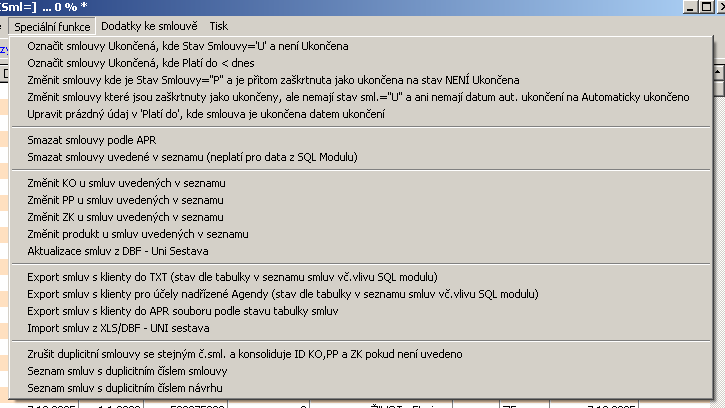 Speciální funkce Označit smlouvy Ukončená, kde Stav Smlouvy='U' a není Ukončena u aktualizovaných smluv se rovněž může změnit stav smlouvy. Pokus je stav smlouvy U, znamená to, že smlouva je ukončena.