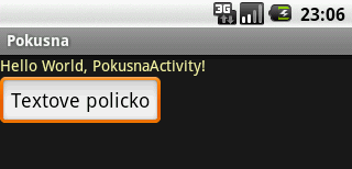 3 NÁVRH GRAFICKÉHO UšIVATELSKÉHO ROZHRANÍ (GUI) 31 3.3.2 Tla ítko (Button) a listenery Obrázek 10: Text a textové pole Tla ítko je základní prvek, který vykonává n jakou akci, jeho t ída je android.