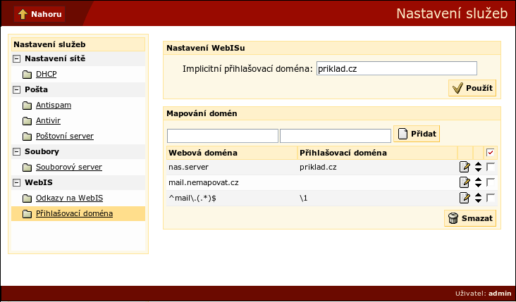 Obrázek 13-9. implicitní přihlašovací doména Kapitola 13. Nastavení služeb serveru 13.7.1. Nastavení implicitní přihlašovací domény Obrázek 13-10.