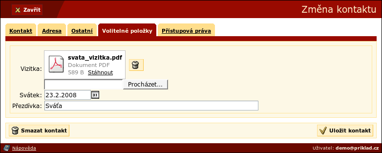 Kapitola 3. Domény 3.8. Volitelné položky objektů Ke kontaktům a událostem WebISu lze přidávat vlastní položky.