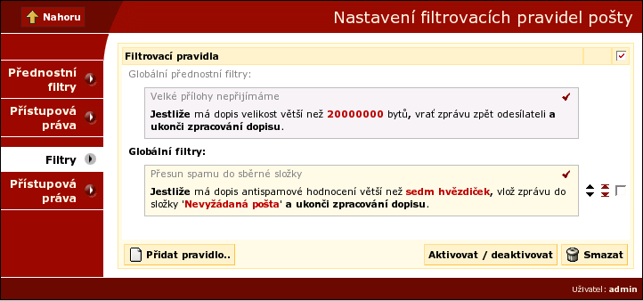 Kapitola 7. Filtrovací pravidla příchozí pošty 7.1. Obecně o filtrovacích pravidlech Zpracování příchozí pošty lze výrazně ovlivnit pomocí filtrovacích pravidel.