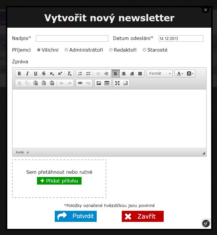 Obrázek 19: Vytvoření newsletteru Úprava newsletteru Úprava newsletteru se provede kliknutím na modré tlačítko s ikonou tužky u newsletteru (viz. Obrázek 18).