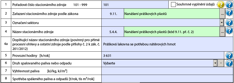 Jelikož v položce 4a bylo uvedeno, že se jedná o práškovou lakovnu, je potřeba v hlášení