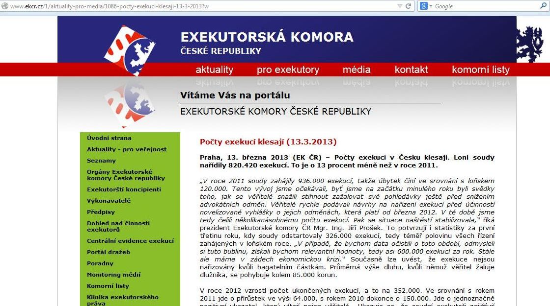 Rozhodněte se sami. Je pravda, že počet exekucí se zmenšuje? Věříte nadpisu tohoto článku z 13.3.2013 Počty exekucí klesají?