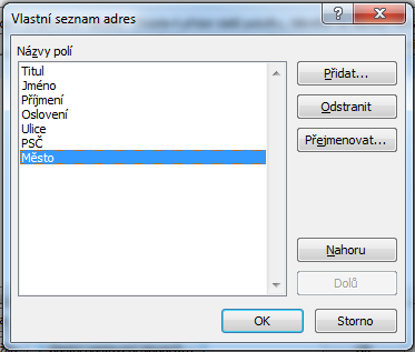 . V dialogovém okně změníme názvy polí