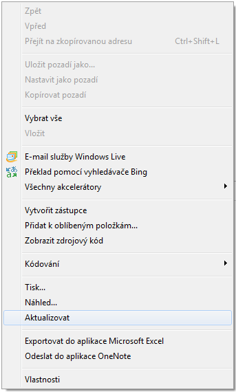 Aktualizace obsahu internetové stránky Pravým tlačítkem myši klepneme na stránku, jejíž obsah chceme aktualizovat, a v zobrazené nabídce klepneme na položku.