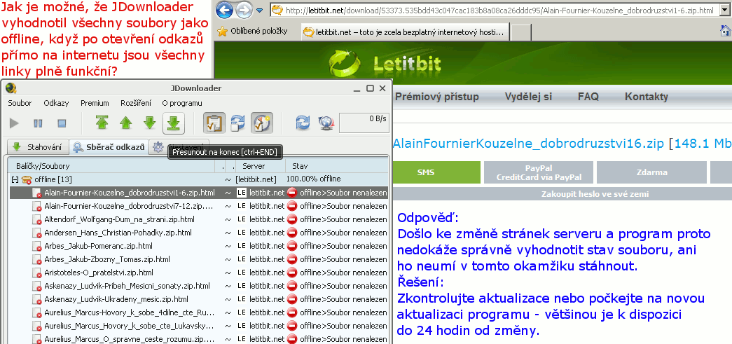 I.3. Upozornění pro začátečníky I.3.1. Pokud jste si uložili nějaké soubory do sběrače odkazů a chcete je stahovat až později, uložte si před vypnutím programu odkazy do tzv.