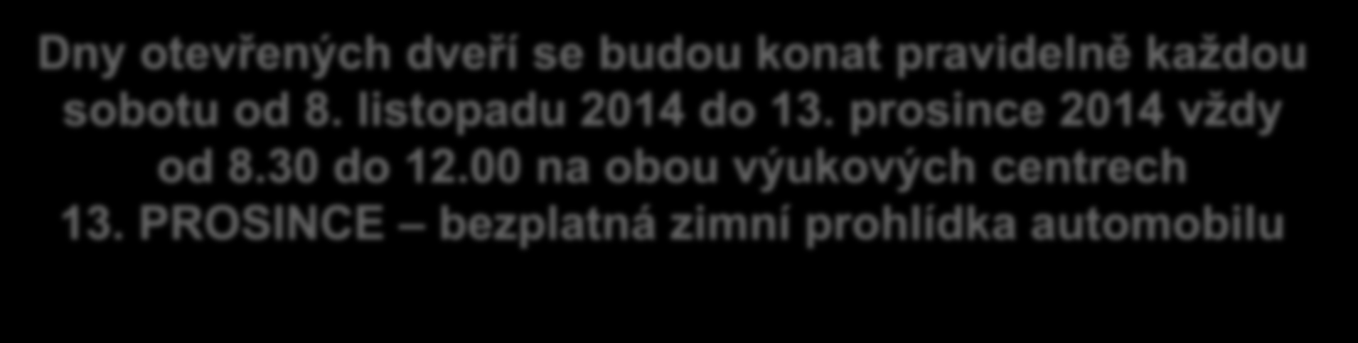 DNY OTEVŘENÝCH DVEŘÍ NA SŠTŘ NOVÝ BYDŢOV Hlavní budova centra Nový Bydţov Dr. M.