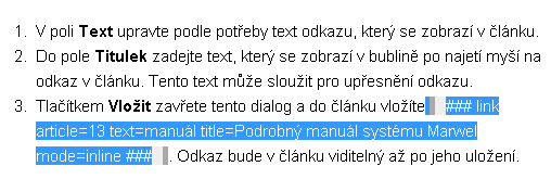 Obr. 48: Vložený řídící řetězec 7. Odkaz bude v článku viditelný až po uložení článku: Obr.