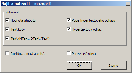 BricsCAD > Panel nástrojů Standardní Najít další Nahradit Nahradit vše Vybrat vše Zoom na Zavřít Tlačítkem spustíte hledání dalšího výskytu zadaného textu. Aktuálně nalezený text nebude nahrazen.