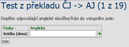 5 Navržení a úprava software pro testování Software testování je navržen tak, aby místo původního testování přibyla k jednotlivým slovíčkům pomůcka pro studenty v podobě zvukové varianty.