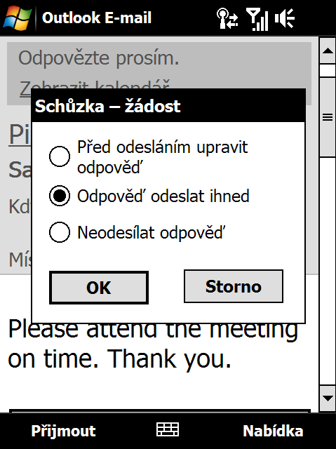 Práce s e-maily společnosti a událostmi schůzek 145 Tipy Dříve než odpovíte, můžete zkontrolovat svou dostupnost v době požadované schůzky klepnutím na položku Zobrazit kalendář.