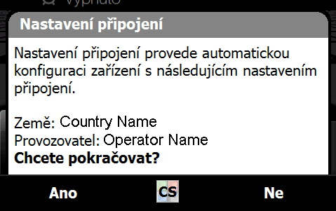 Automatická konfigurace datového připojení zařízení Po prvním zapnutí zařízení nebo po vložení nové karty SIM a zapnutí zařízení Nastavení připojení zobrazí oznámení, že provede automatickou