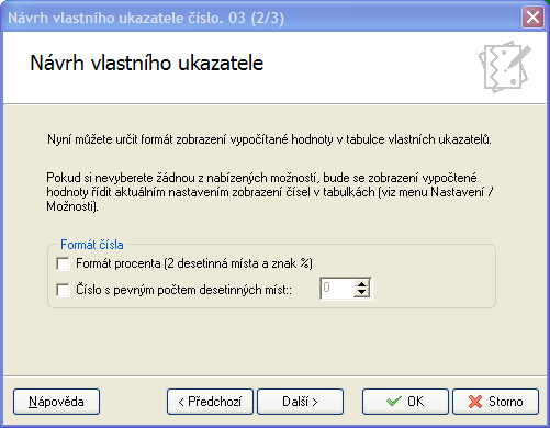 Ve druhém kroku se zadává formát, ve kterém budou zobrazeny vypočtené hodnoty.