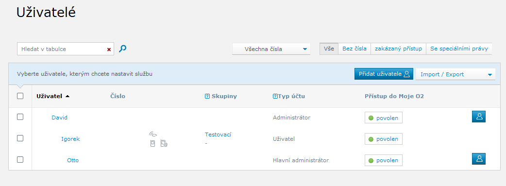 Stránka Uživatelé Na stránce seznamu uživatelů lze: Filtrovat zobrazené záznamy uživatelů (rolí): tlačítka Vše, Bez čísla, Zakázaný přístup, Se speciálními právy.
