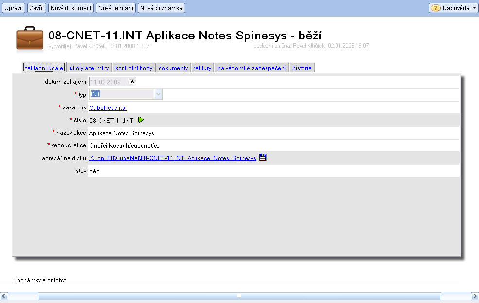 OBCHOD Obchod je nejpoužívanějším z modulů informačního systému spinesys.