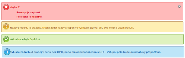 3. ANALÝZA ADMINISTRAČNÍCH ROZHRANÍ ESHOPŮ Obrázek 3.4: Barevně dokreslený charakter hlášení (PrestaShop).