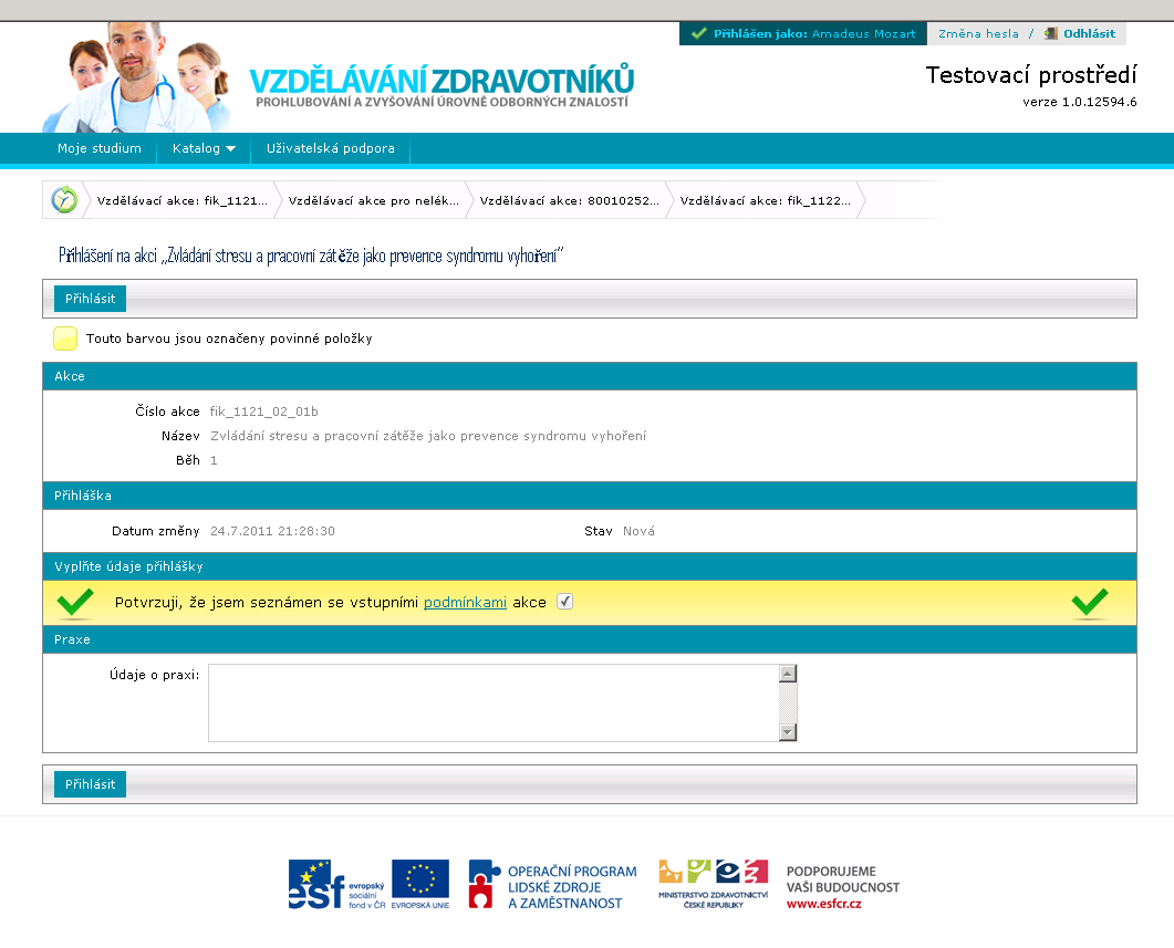 54 Obrázek 51. Přihláška na běh 8.5. Přihlášení na akci typu plán Akce typu plán reprezentuje vzdělávací program určité vzdělávací aktivity.