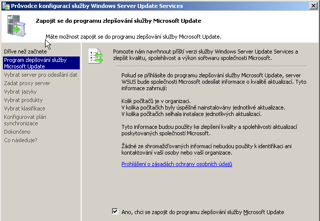 Průvodce počátečního nastavení WSUS 3.0 První co můžete nastavit je zapojení do programu zlepšování softwaru.