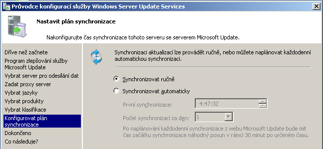 Následuje nastavení synchronizace služby WSUS. Synchronizace spočívá v kontaktování serveru Microsoft Update a zjištění informací o nově dostupných aktualizacích pro Vámi zvolené produkty.