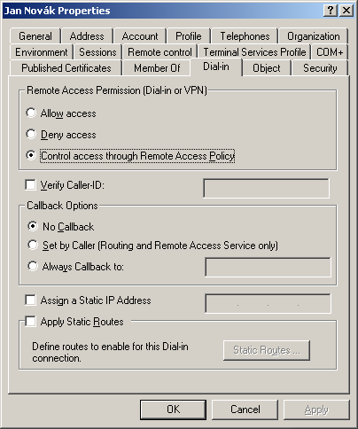 Každý uživatelský profil musí mít ve vlastnostech vzdáleného připojení nastaveno, aby se vzdálené připojení řídilo dle zásad vzdáleného připojení.
