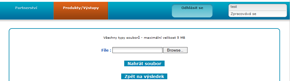 4) Klikněte na tlačítko Zpět na výsledek. 5) Vložený soubor si můžete prohlédnout kliknutím na Zobrazit nahraný soubor. Po vyplnění sekce klikněte na tlačítko Uložit.