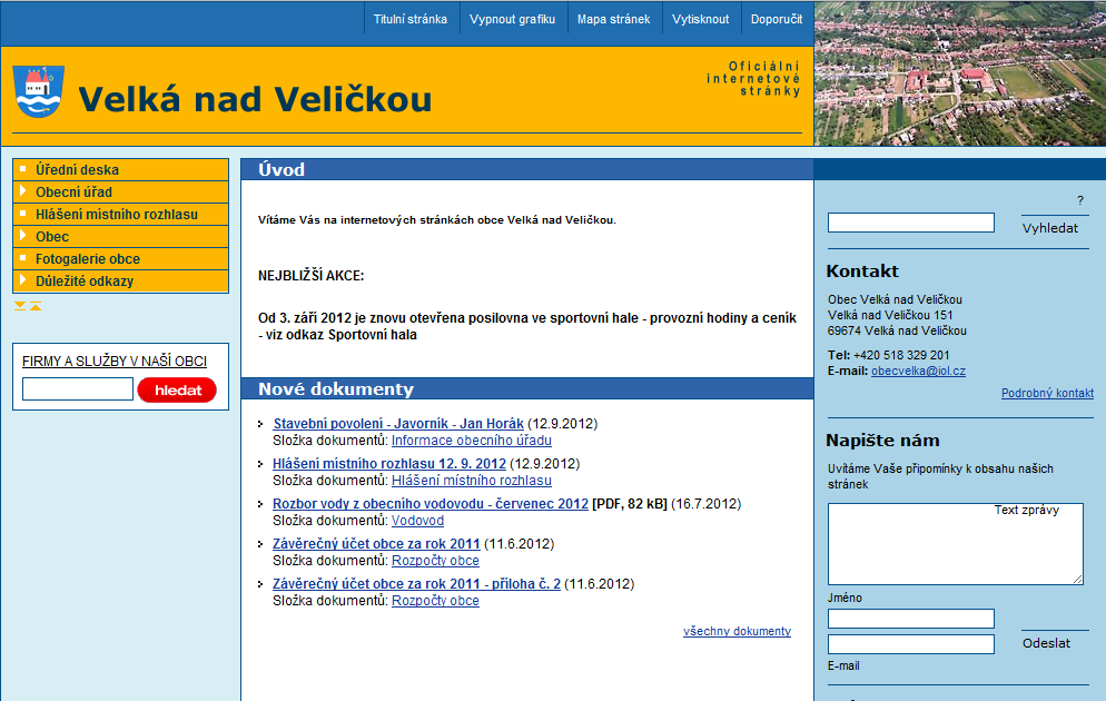 UTB ve Zlíně, Fakulta multimediálních komunikací 26 7 ČÍM JSOU CHARAKTERISTICKÉ PREZENTACE OBCÍ 7.