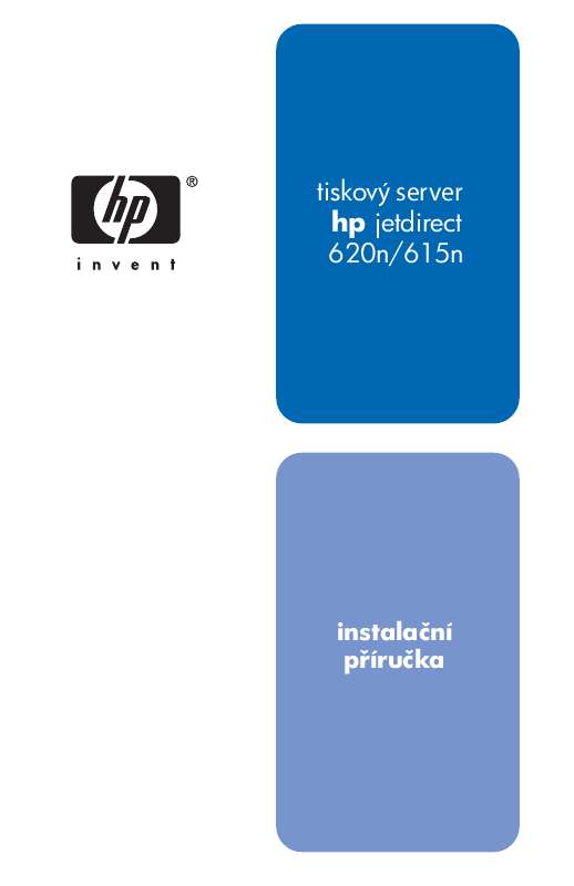 Zjistíte si odpovědi na všechny vaše otázky, týkající se HP JETDIRECT 620N FAST ETHERNET PRINT SERVER v uživatelské příručce