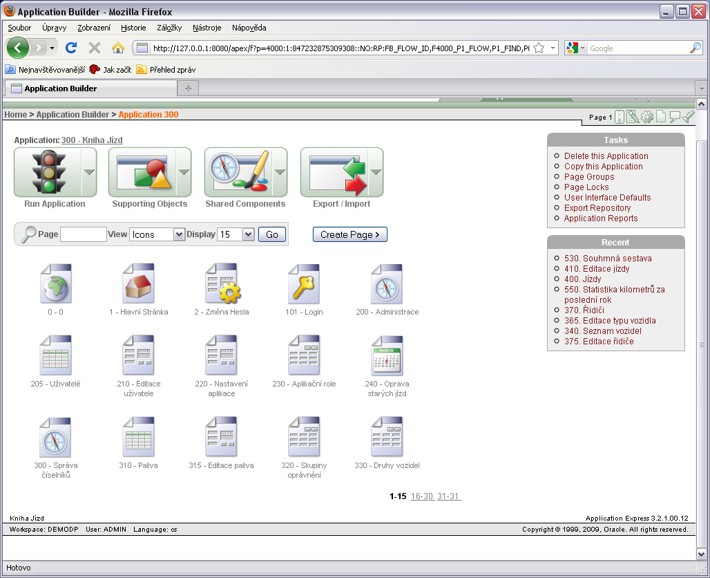 Obr. 4: Hlavní stránka pro editaci aplikace v části Application Builder Zdroj: otisk obrazovky z prostředí APEX 3.2.