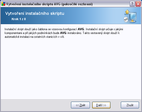 První krok obsahuje pouze přehled možností této volby. Klikněte na tlačítko Další pro pokračování. AVG 8.