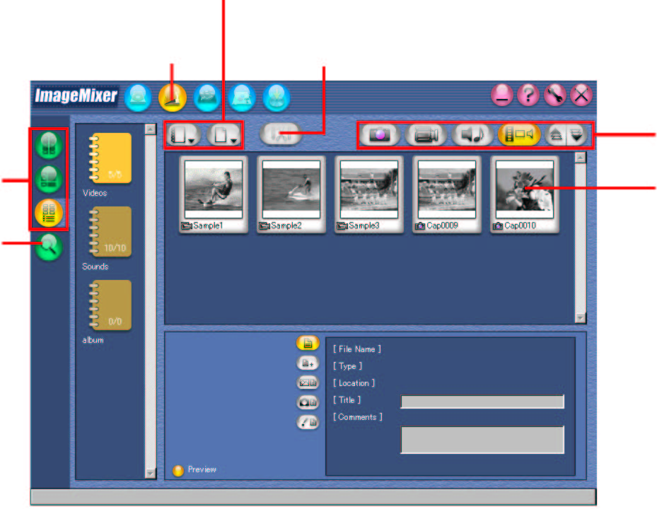 Správa souborů Program ImageMixer může seskupovat a hledat soubory (statické obrázky, video a audio) registrované v albu podle účelu jejich