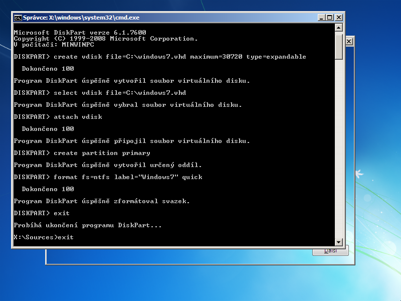 Instalace operačního systému Windows 7 do virtuálního disku 66 diskpart create vdisk file=c:\windows7.vhd maximum=30720 type=expandable select vdisk file=c:\windows7.