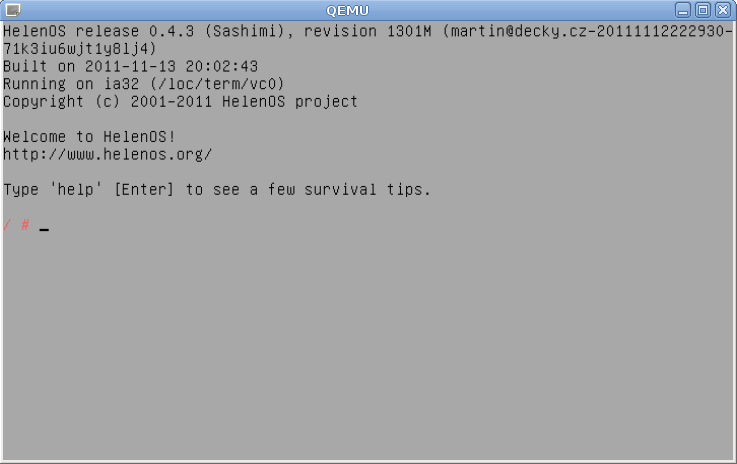 B.2.1 Kompilace Obrázek B.1: HelenOS jako DomU Zdrojové soubory systému HelenOS se nachází na p iloºeném CD. Kompilace se spou²tí z ko enové sloºky zdrojových soubor p íkazem make.
